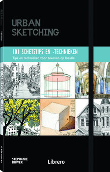 Cover van 101 schetstips en -technieken van Stephanie Bower &ndash; praktisch zakformaat boek voor urban sketching
