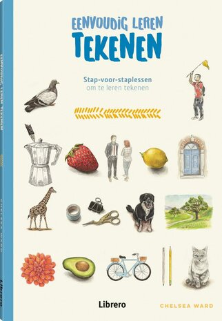 Cover van Eenvoudig leren tekenen door Chelsea Ward – ideaal voor beginners