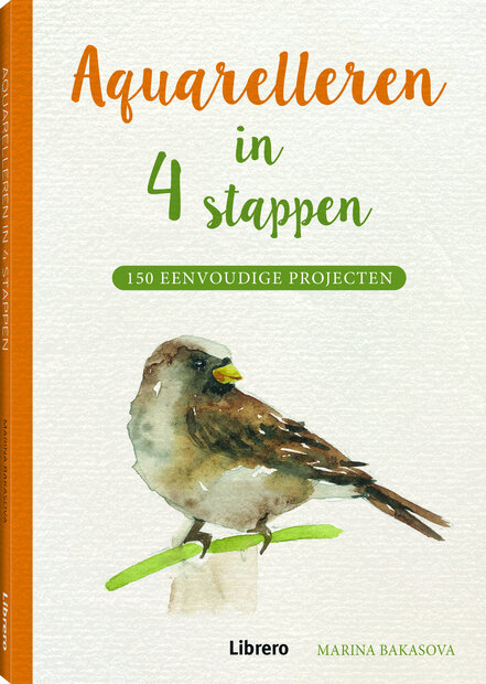 Cover Aquarelleren in 4 stappen &ndash; Marina Bakasova: leer eenvoudig aquarel met 150 projecten