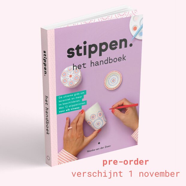 Voorkant van Stippen. het handboek door Nienke van der Zwan &ndash; creatieve gids voor stippen op keramiek, hout en meer 9789